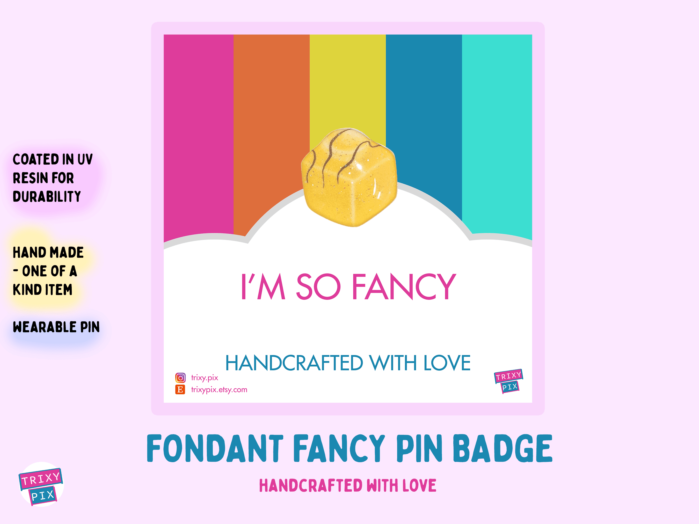 Yellow Fondant Fancy Pin Badge